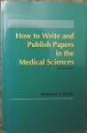 How to Write and Publish Papers in th...