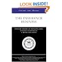 Inside the Minds: The Insurance Business--Industry Leaders on Managing Risks, Ensuring Investments, and Protecting Assets