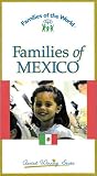 Families of Mexico (Families of the World)