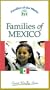 Families of Mexico (Families of the World) [VHS]
