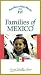Families of Mexico (Families of the World) [VHS]