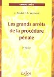 Revue Dalloz-Sirey  / Les grands arrêts de la procédure pénale
