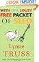 With One Lousy Free Packet of Seed