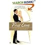 The Bridesmaid Chronicles: First Love (Bridesmaids Chronicles)