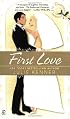The Bridesmaid Chronicles: First Love (Bridesmaids Chronicles)
