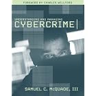 Understanding and Managing Cybercrime by Sam C. McQuade