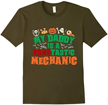 Men's My Daddy Is Fangtastic Mechanic T-shirt, Halloween Shirt Large Olive