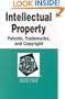Intellectual Property: Patents, Trademarks, and Copyright (Nutshell Series)