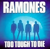 The Ramones - Too Tough to Die ( Audio CD ) - B000002L73
