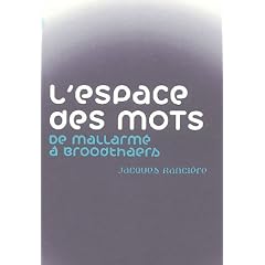 L'espace des mots : De Mallarm� � Broodthaers