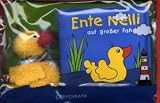 Ente Nelli auf gro�er Fahrt. Badespa�buch - 