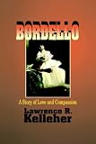 Bordello: A Story of Love and Compassion