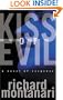 Kiss of Evil: A Novel of Suspense