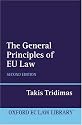 The General Principles of EU Law (Oxford European Community Law Library)