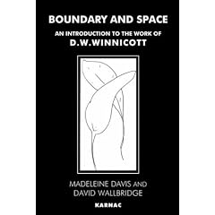 Boundary and Space: Introduction to the Work of D.W. Winnicott