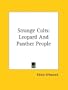 Strange Cults: Leopard And Panther People