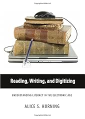 Reading, Writing, and Digitizing: Understanding Literacy in the Electronic Age-Wow! eBook