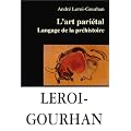 L'art pari�tal. : Langage de la pr�histoire