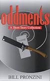 Oddments: A Short Story Collection (Five Star Mystery Series) Bill Pronzini