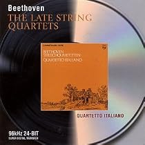 Beethoven: The Late String Quartets