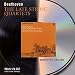 Beethoven: The Late String Quartets