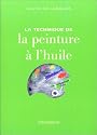 La technique de la peinture a l'huile
