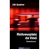 Rotkreuzplatz da Vinci: M�nchen Kriminalroman