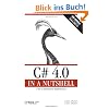 C# 4.0 in a Nutshell