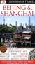 Beijing and Shanghai (Eyewitness Travel Guides)