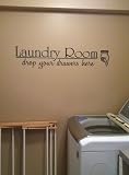 Laundry Room drop your drawers here vinyl wall decal