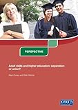 Adult skills and higher education : separation or union?