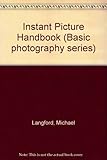 Instant picture handbook