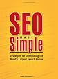 SEO Made Simple: Strategies For Dominating The World's Largest Search Engine