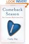 Comeback Season: How I Learned to Play the Game of Love