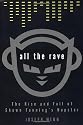 All the Rave: The Rise and Fall of Shawn Fanning's Napster
