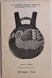 Pre-Columbian, American Indian and Ethnographic Works of Art, March 6, 1980 (PB Eighty-Four Auction Sale, No. 742)