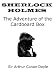Search : SHERLOCK HOLMES The Adventure of the Cardboard Box (Mystery Crime Detective Sleuth Story)