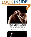 Enemies and Playmates