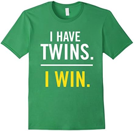 Men's I Have Twins. I WIN Hilarious T-Shirt for Twin Parents 3XL Grass