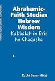 Hebrew Wisdom - Kabbalah in Brit ha Chadasha