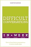 Difficult conversations in a week