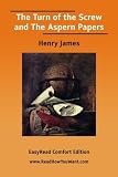 The Turn of the Screw and The Aspern Papers (Penguin Classics)