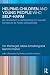 Helping Children and Young People Who Self-harm: An Introduction to Self-Harming and Suicidal Behaviours for Health Professionals