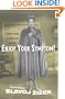 Enjoy Your Symptom!: Jacques Lacan in Hollywood and Out