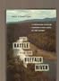 The Battle for the Buffalo River: A Twentieth-Century Conservation Crisis in the Ozarks