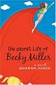 The Secret Life of Becky Miller
