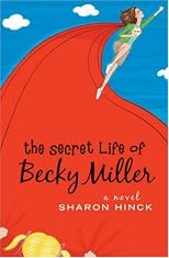 The Secret Life of Becky Miller