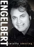 Engelbert Humperdinck - Totally Amazing - Engelbert Humperdinck