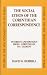 The Social Ethos of the Corinthian Correspondence: Interests and Ideology from 1 Corinthians to 1 Clement (Studies of the New Testament & Its World)