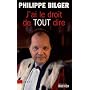 J'ai le droit de tout dire !